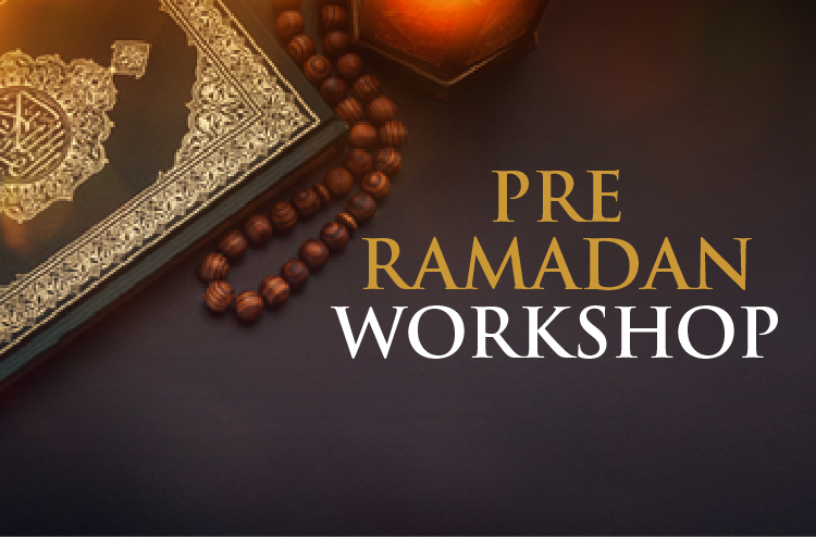 Pre-Ramadan Workshop